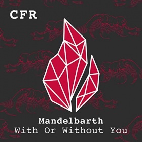 MANDELBARTH - WITH OR WITHOUT YOU